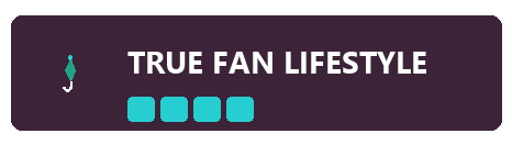 True Fan Lifestyle